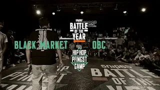Black Market vs OBC | 3vs3 Semifinal | Hip Hop Pfingstcamp X Snipes BOTY CE 2019