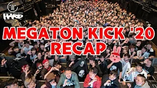 MEGATON KICK '20 RECAP