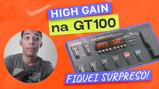 Como timbrar HIGH GAIN na BOSS🔥GT 100🔥 | Disponível pra donwload