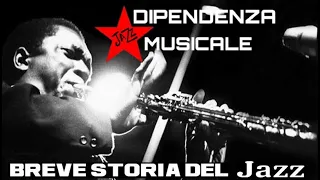 BREVE STORIA DEL JAZZ