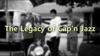 The Legacy of Cap'n Jazz | A look at Cap'n Jazz, Joan Of Arc, American Football & OWLS