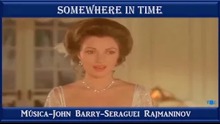 Somewhere In Time. HD.   ( Pide al Tiempo que Vuelva )