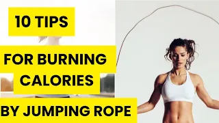 Use These Jumping Rope Tips to Burn Calories | Weight Loss | Health and Fitness