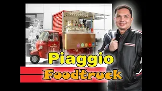 PIAGGIO FOOD TRUCK BUILD  2021