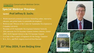 Strengthening global cooperation for biodiversity conservation: A dialogue with Prof. Jeffrey Sachs