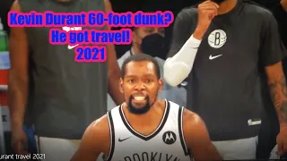 Kevin Durant half-court dunk 2021. Travelling!