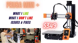 Prusa Mini Plus 2021 Review: What I like, What I DON'T like, issues and fixes