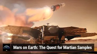 Mars Sample Return Blues - Setbacks, Innovations, and the Search for Life With Leonard David