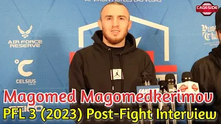 Magomed Magomedkerimov on Head-Kick Walkoff KO | 2023 PFL 3