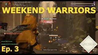 The Division 2 - WEEKEND WARRIORS - Ep. 3 - COMMUNITY CLIPS and HIGHLIGHTS!!