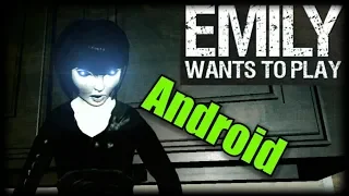 Emily wants to play android. ПЕРВЫЙ ВЗГЛЯД. ЭМИЛИ ХОЧЕТ ИГРАТЬ, А Я НЕТ