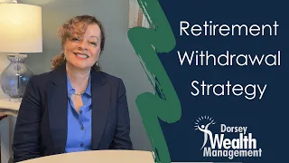 What's Your Retirement Withdrawal Strategy?