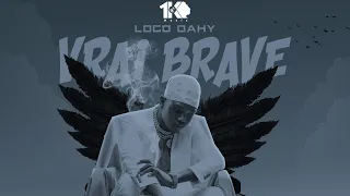 @Loco_dahy Vrai Brave (Official Video 4K) #locodahy #pourtoi #1kmusic