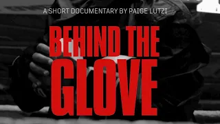 Behind the Glove: A boxing documentary