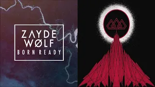 Born Ready for This (mashup) - Zayde Wølf + The Score