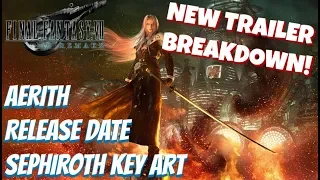 FF7 Remake NEW Trailer In-Depth Breakdown - Release Date, Sephiroth Key Art & MORE!