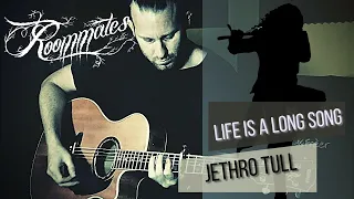 Life Is A Long Song (Jethro Tull cover) - Roommates [Acoustic Sessions]