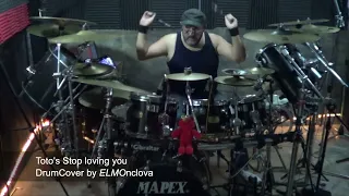 Toto's Stop loving you DrumCover by ELMOnclova