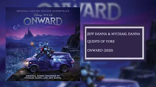 Quests of Yore | Onward Soundtrack | Jeff Danna & Mychael Danna