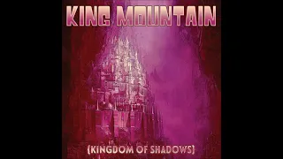 King Mountain - Ruined in Flames