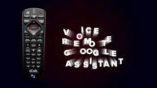 DISH Voice Remote with Google Assistant