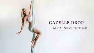 Gazelle Drop - Intermediate Aerial Silks Drop