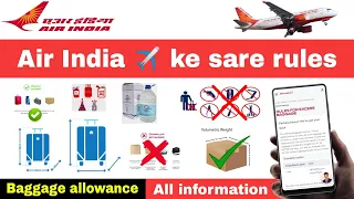 Air india international flights rules and regulation | air india international baggage allowance