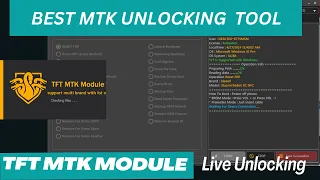 TFT MTK Module the Best FREE Mediatek  Unlocking tool. Factory reset, FRP Reset and MI Bypass.