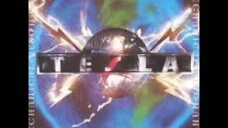 Tesla-Cumin' Atcha Live