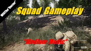 Squad Gameplay - Medium Medic - (Squad Suomi)