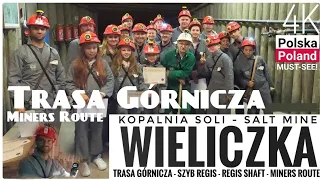 Kopalnia Soli "Wieliczka" Trasa Górnicza 4K - Wieliczka Salt Mine Mining Route - Polska