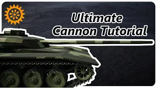 Sprocket Tutorial: Cannon Power + Custom Mantlet + Stabilizer