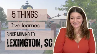 5 Things you may not know about Lexington, SC