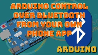 Arduino Bluetooth Control From Your Mobile Phone Using MIT App Inventor