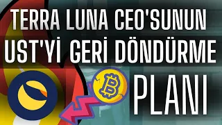 Terra luna nın CEO su UST coini için geri dödürme planını açıkladı / #terraluna #luna #terraust