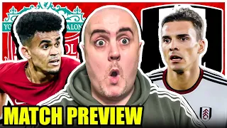 LIVERPOOL vs FULHAM! Starting XI Prediction & Preview