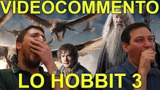 I VIDEOCOMMENTATORI #018 - Lo Hobbit - La Battaglia delle Cinque Armate (2014)