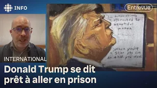 Outrage au tribunal : Trump menacé de prison | 24•60