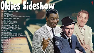 Oldies Sideshow - Frank Sinatra,Perry Como ,Nat king Cole - Mix Greatest Hits Soul Songs 60s 70s
