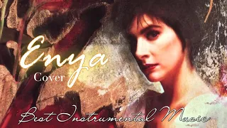 Best of Enya | Greatest Hits Instrumental Music cover of Enya