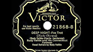 1929 HITS ARCHIVE: Deep Night - Rudy Vallee