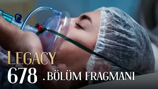 Emanet 678. Bölüm Fragmanı | Legacy Episode 678 Promo