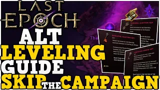 Last Epoch Campaign Skip Guide Alt leveling