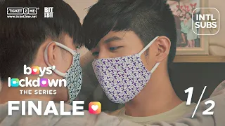 #BoysLockdown Episode 6 – Finale | Ali King and Alec Kevin | Part 1 of 2 [INTL SUBS]