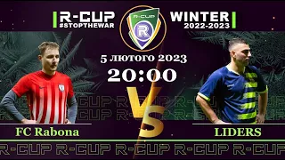FC Rabona 3-3 LIDERS   R-CUP WINTER 22'23' #STOPTHEWAR в м. Києві