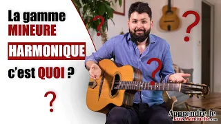 La gamme MINEURE HARMONIQUE c'est quoi ? - Apprendre le Jazz Manouche