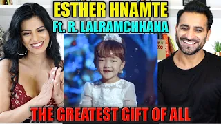 ESTHER HNAMTE Ft. R.Lalramchhana - THE GREATEST GIFT OF ALL REACTION!! | Magic Flicks