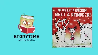 Never Let a Unicorn Meet a Reindeer by Diane Alber Read Aloud