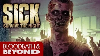 Sick: Survive the Night (2015) - Movie Review