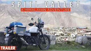 SPITI VALLEY : Deadliest Roads of India | Trailer